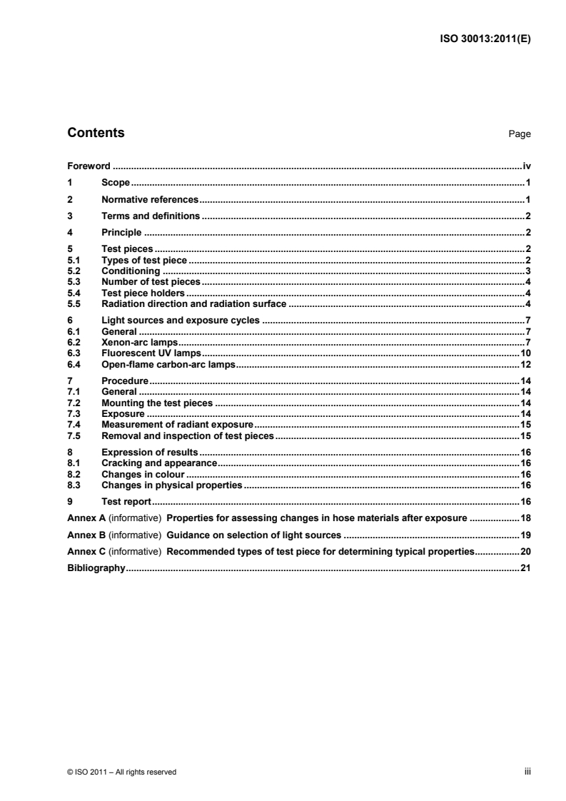 ISO 30013:2011 ISO 30013:2011 - Rubber and plastics hoses — Methods of exposure to laboratory light sources — Determination of changes in colour, appearance and other physical properties/6/2011 - Page 3 preview