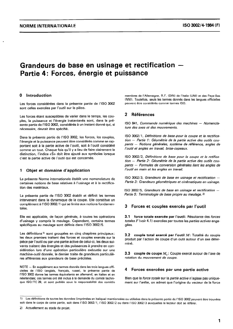 ISO 3002-4:1984 ISO 3002-4:1984 - Grandeurs de base en usinage et rectification — Partie 4: Forces, énergie et puissance/1/1984 - Page 3 preview