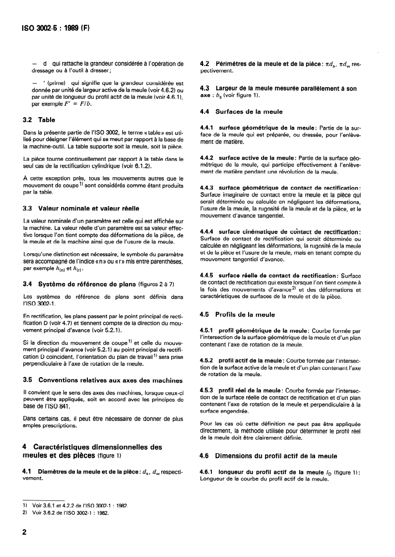 ISO 3002-5:1989 ISO 3002-5:1989 - Grandeurs de base en usinage et rectification — Partie 5: Terminologie de base propre au meulage/2/1989 - Page 4 preview