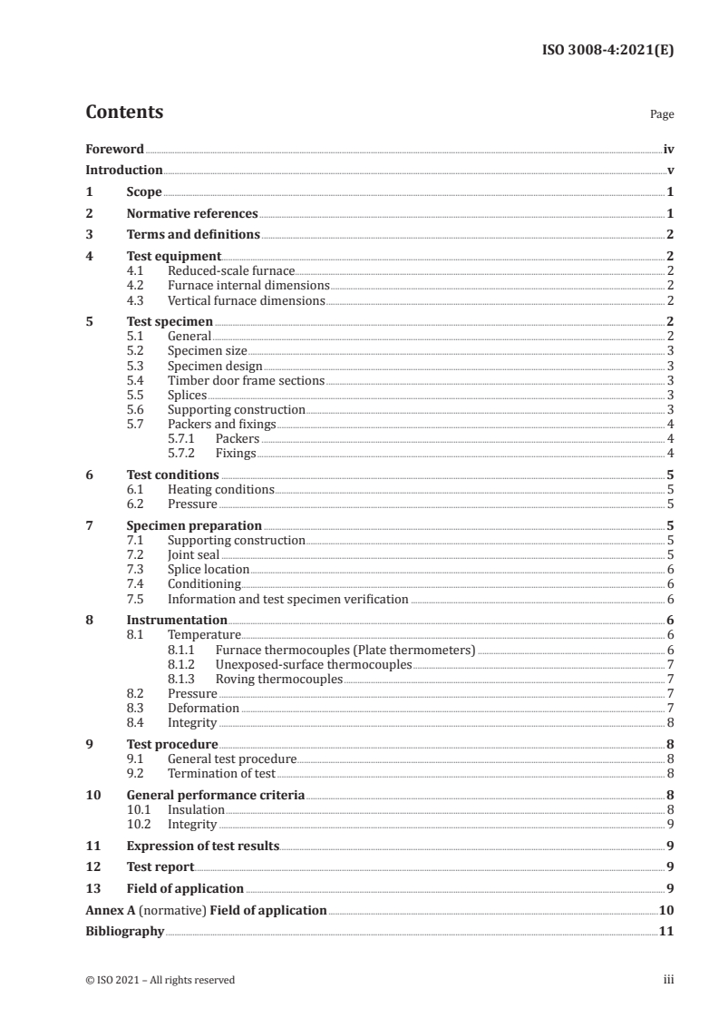 ISO 3008-4:2021 ISO 3008-4:2021 - Fire resistance tests — Door and shutter assemblies — Part 4: Linear joint fire seal materials used to seal the gap between a fire door frame and the supporting construction/16/2021 - Page 3 preview