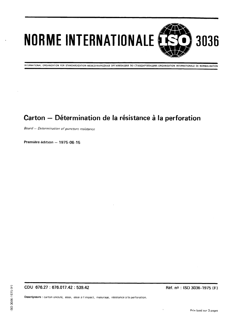 ISO 3036:1975 ISO 3036:1975 - Carton — Détermination de la résistance à la perforation/1/1975 - Page 1 preview