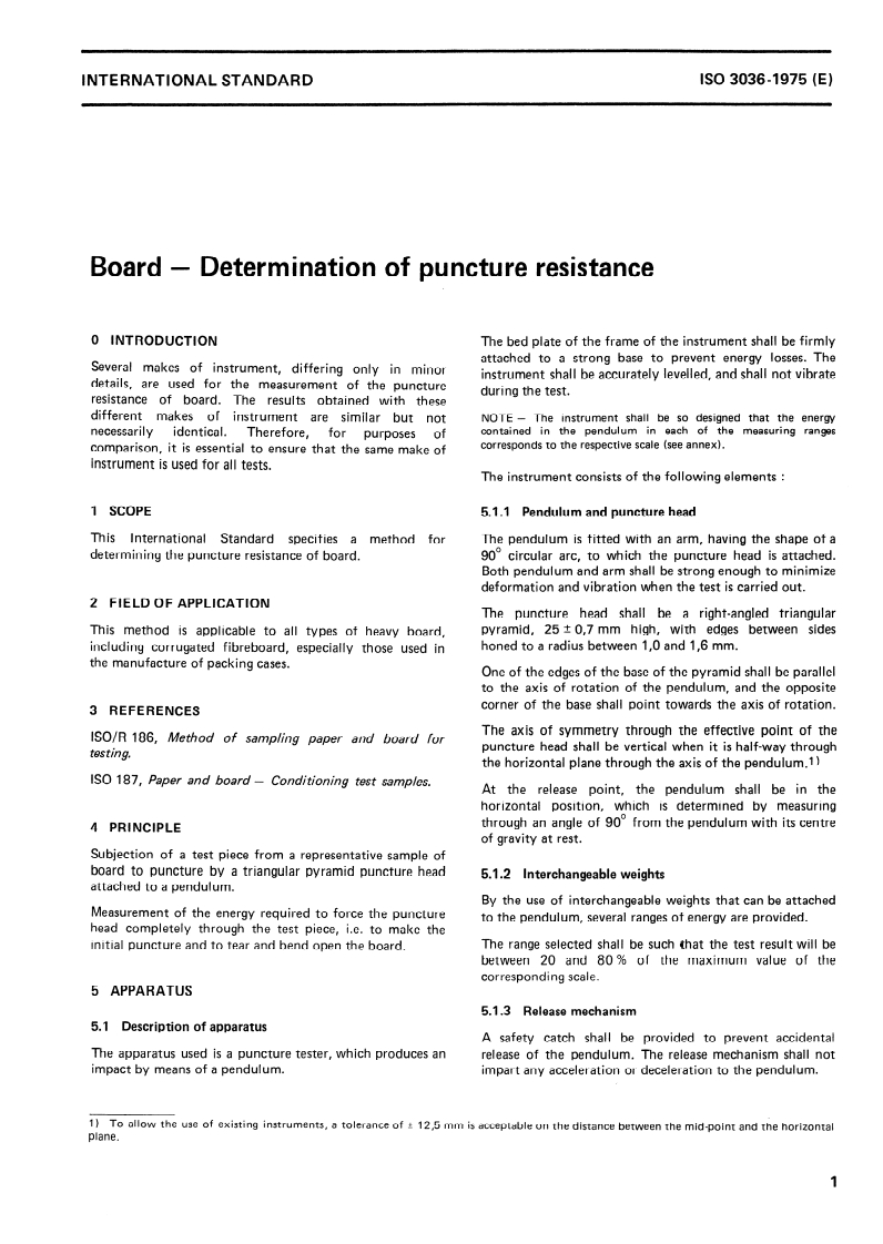 ISO 3036:1975 ISO 3036:1975 - Board — Determination of puncture resistance/1/1975 - Page 3 preview