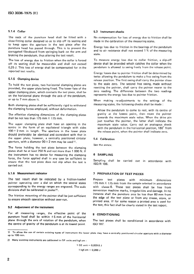 ISO 3036:1975 ISO 3036:1975 - Board — Determination of puncture resistance/1/1975 - Page 4 preview