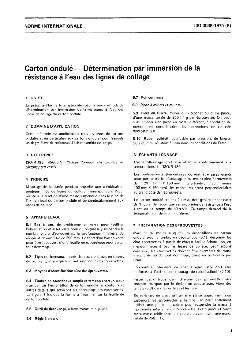 ISO 3038:1975 ISO 3038:1975 - Carton ondulé — Détermination par immersion de la résistance à l'eau des lignes de collage/1/1975 - Page 3 preview