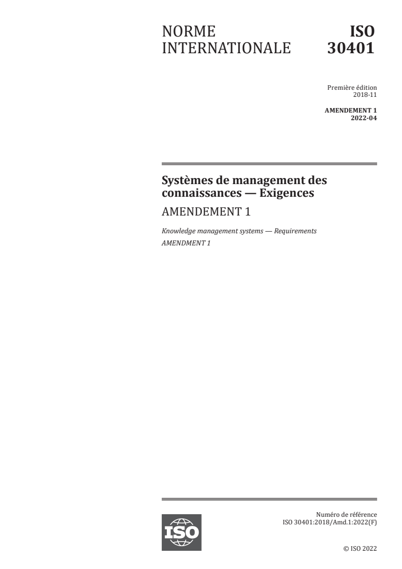ISO 30401:2018/Amd 1:2022 ISO 30401:2018/Amd 1:2022 - Systèmes de management des connaissances — Exigences — Amendement 1/15/2024 - Page 1 preview