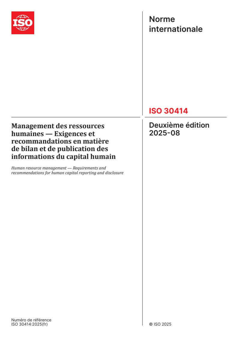 ISO 30414:2025 - Management des ressources humaines — Exigences et recommandations en matière de bilan et de publication des informations du capital humain
Released:25. 08. 2025