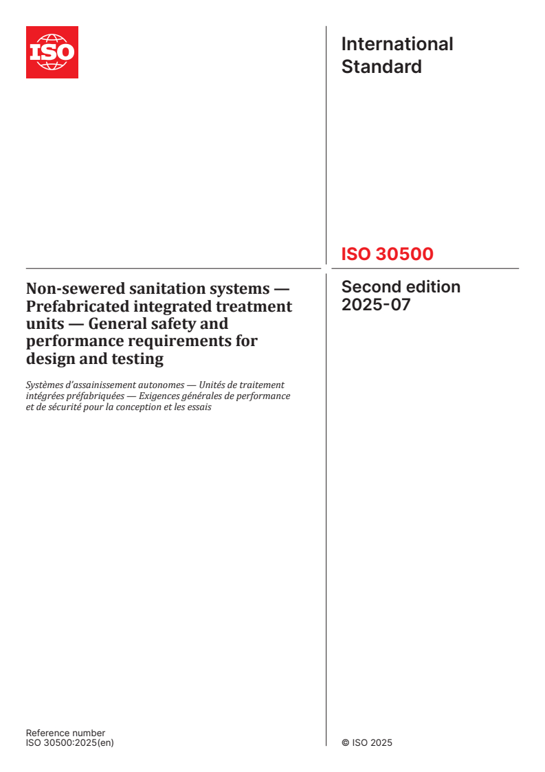 ISO 30500:2025 - Non-sewered sanitation systems — Prefabricated integrated treatment units — General safety and performance requirements for design and testing
Released:25. 07. 2025