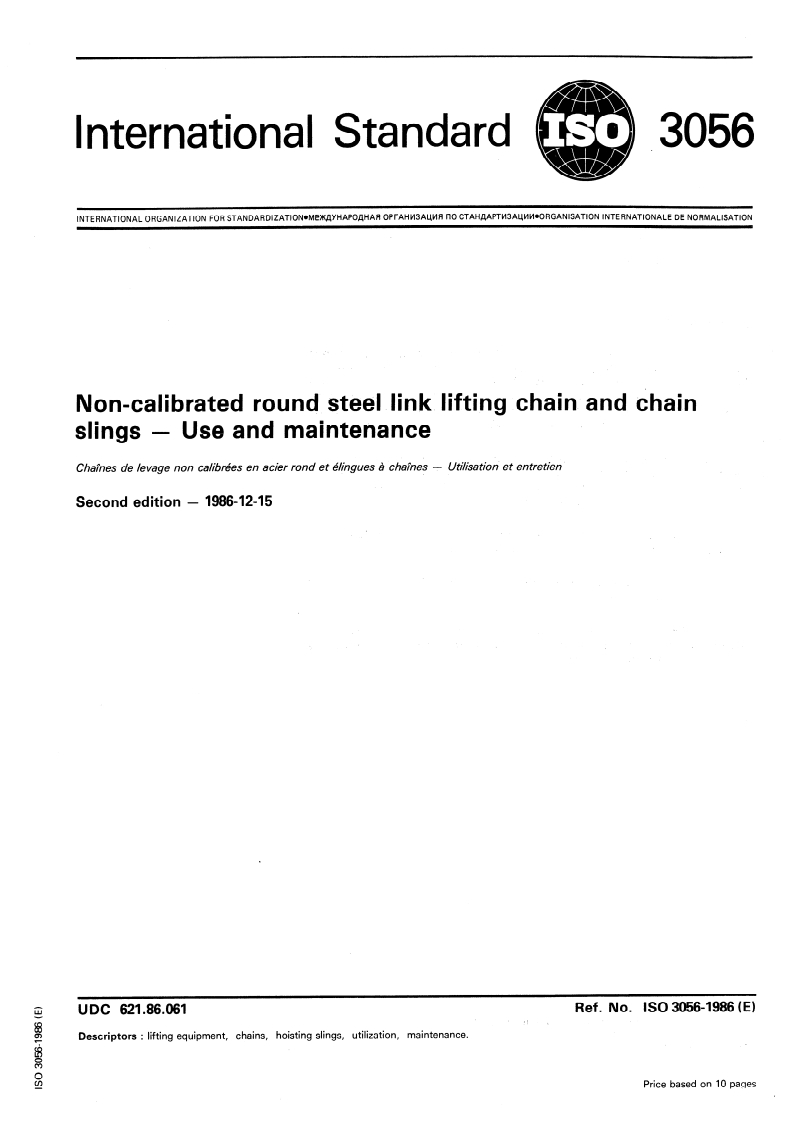 ISO 3056:1986 ISO 3056:1986 - Non-calibrated round steel link lifting chain and chain slings — Use and maintenance/11/1986 - Page 1 preview