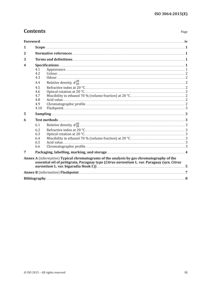 ISO 3064:2015 ISO 3064:2015 - Essential oil of petitgrain, Paraguayan type (Citrus aurantium L. var. Paraguay (syn. Citrus aurantium var. bigaradia Hook f.))/8/2015 - Page 3 preview