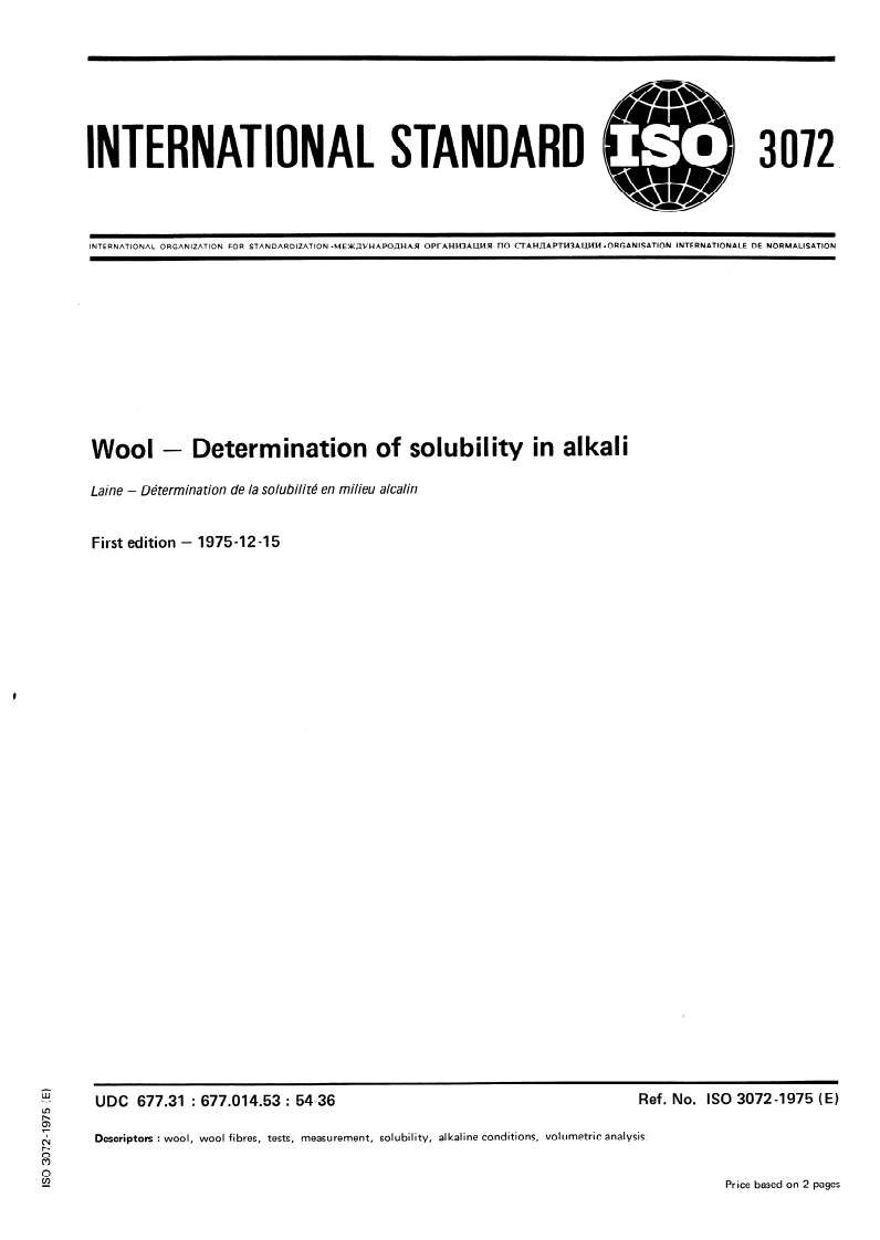 ISO 3072:1975 ISO 3072:1975 - Wool — Determination of solubility in alkali/1/1975 - Page 1 preview