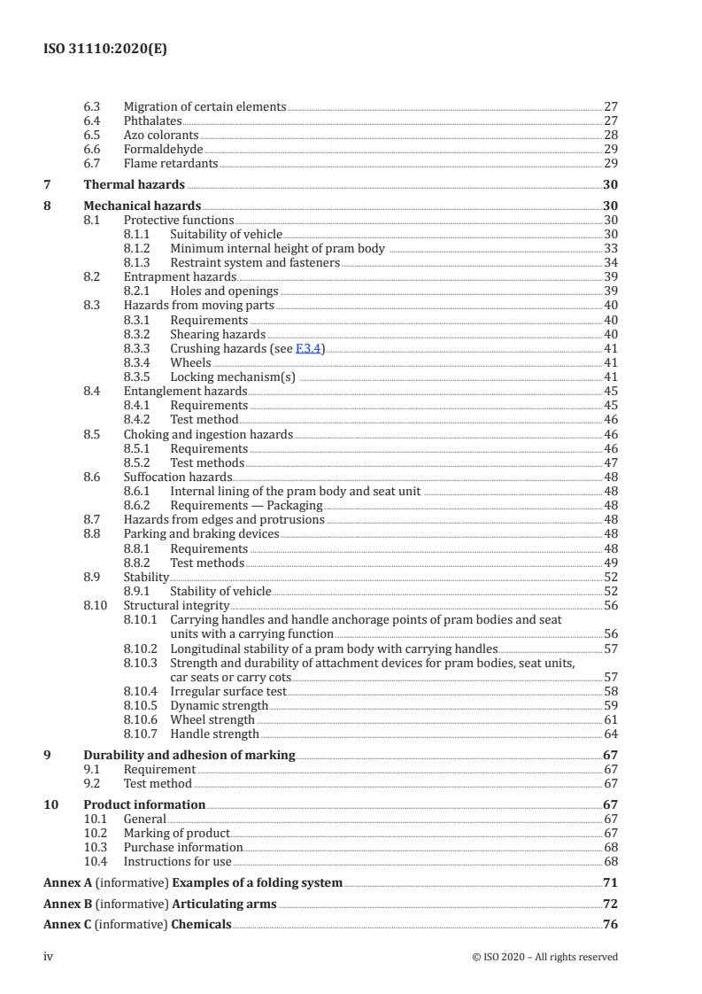 ISO 31110:2020 ISO 31110:2020 - Wheeled child conveyances — Pushchairs and prams — Requirements and test methods
Released:12/15/2020 - Page 4 preview