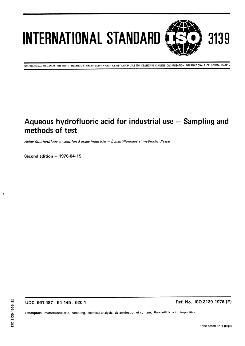 ISO 3139:1976 ISO 3139:1976 - Aqueous hydrofluoric acid for industrial use — Sampling and methods of test/1/1976 - Page 1 preview