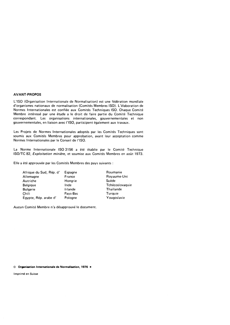 ISO 3156:1976 ISO 3156:1976 - Câbles d'extraction toronnés utilisés dans les mines — Composés d'imprégnation et lubrifiants utilisés en cours de fabrication et en service — Caractéristiques et essais/1/1976 - Page 2 preview