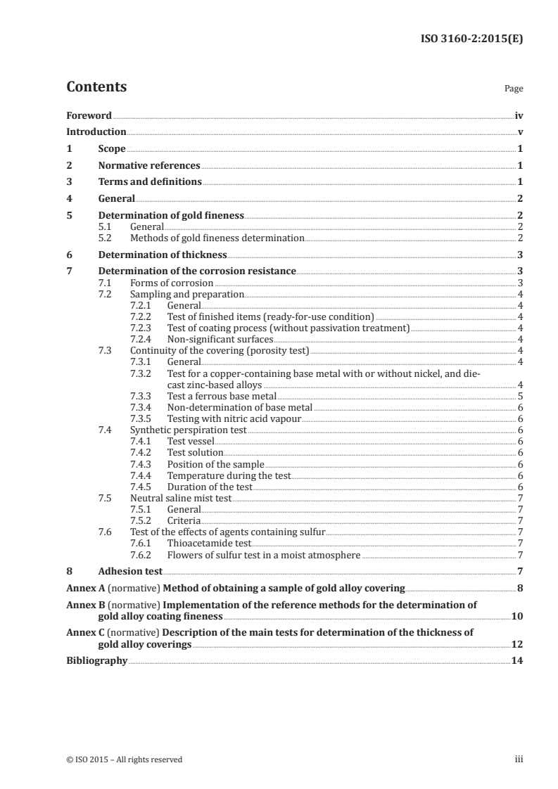 ISO 3160-2:2015 ISO 3160-2:2015 - Watch-cases and accessories — Gold alloy coverings — Part 2: Determination of fineness, thickness, corrosion resistance and adhesion/10/2015 - Page 3 preview