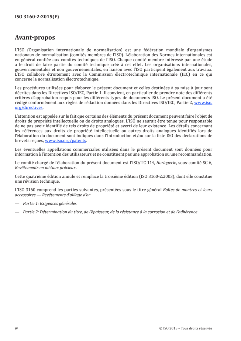 ISO 3160-2:2015 ISO 3160-2:2015 - Boîtes de montres et leurs accessoires — Revêtements d'alliage d'or — Partie 2: Détermination du titre, de l'épaisseur, de la résistance à la corrosion et de l'adhérence/10/2015 - Page 4 preview