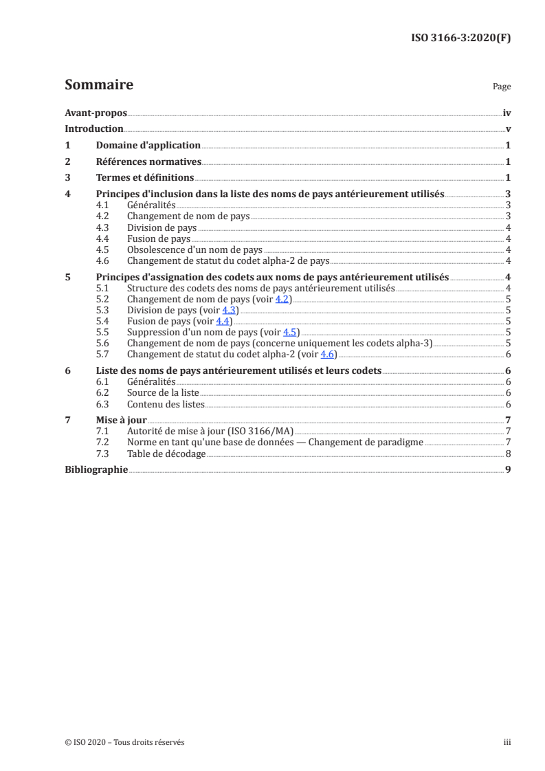 SIST ISO 3166-3:2020 ISO 3166-3:2020 - Codes pour la représentation des noms de pays et de leurs subdivisions — Partie 3: Code pour les noms de pays antérieurement utilisés/25/2020 - Page 3 preview