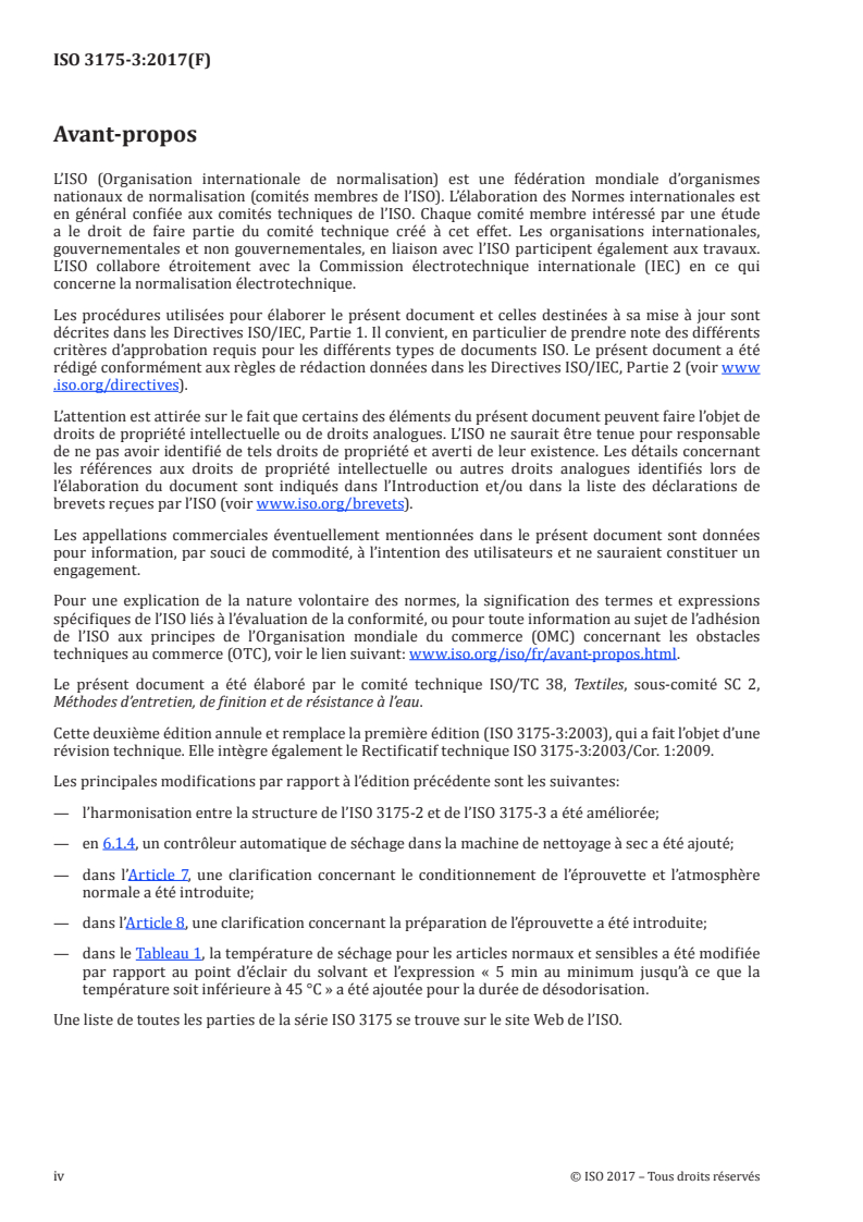 ISO 3175-3:2017 ISO 3175-3:2017 - Textiles — Entretien professionnel, nettoyage à sec et nettoyage à l'eau des étoffes et des vêtements — Partie 3: Mode opératoire pour évaluer la résistance au nettoyage et à la finition avec des solvants hydrocarbonés/23/2018 - Page 4 preview