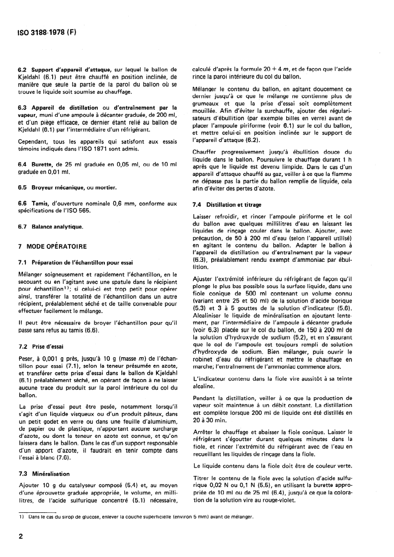 ISO 3188:1978 ISO 3188:1978 - Amidon, fécules et produits dérivés — Dosage de l'azote selon la méthode de Kjeldahl — Méthode titrimétrique/1/1978 - Page 4 preview