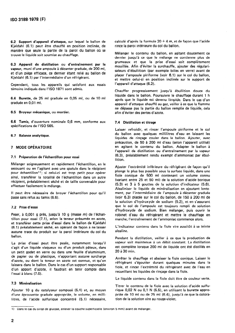ISO 3188:1978 ISO 3188:1978 - Amidon, fécules et produits dérivés — Dosage de l'azote selon la méthode de Kjeldahl — Méthode titrimétrique/1/1978 - Page 4 preview