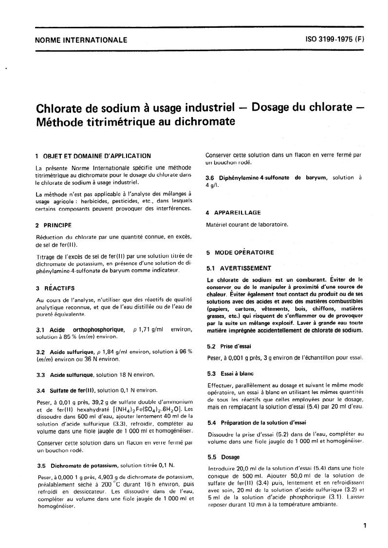 ISO 3199:1975 ISO 3199:1975 - Chlorate de sodium à usage industriel — Dosage du chlorate — Méthode titrimétrique au dichromate/1/1975 - Page 3 preview