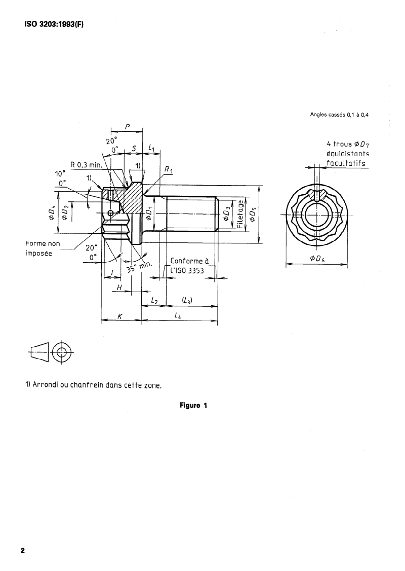 ISO 3203:1993 ISO 3203:1993 - Aéronautique et espace — Vis à tête bihexagonale normale, avec tige normale ou de diamètre égal au diamètre sur flancs, et filetage MJ long, en matériau métallique, revêtues ou non revêtues, des classes de résistance inférieures ou égales à 1 100 MPa — Dimensions/23/1993 - Page 4 preview