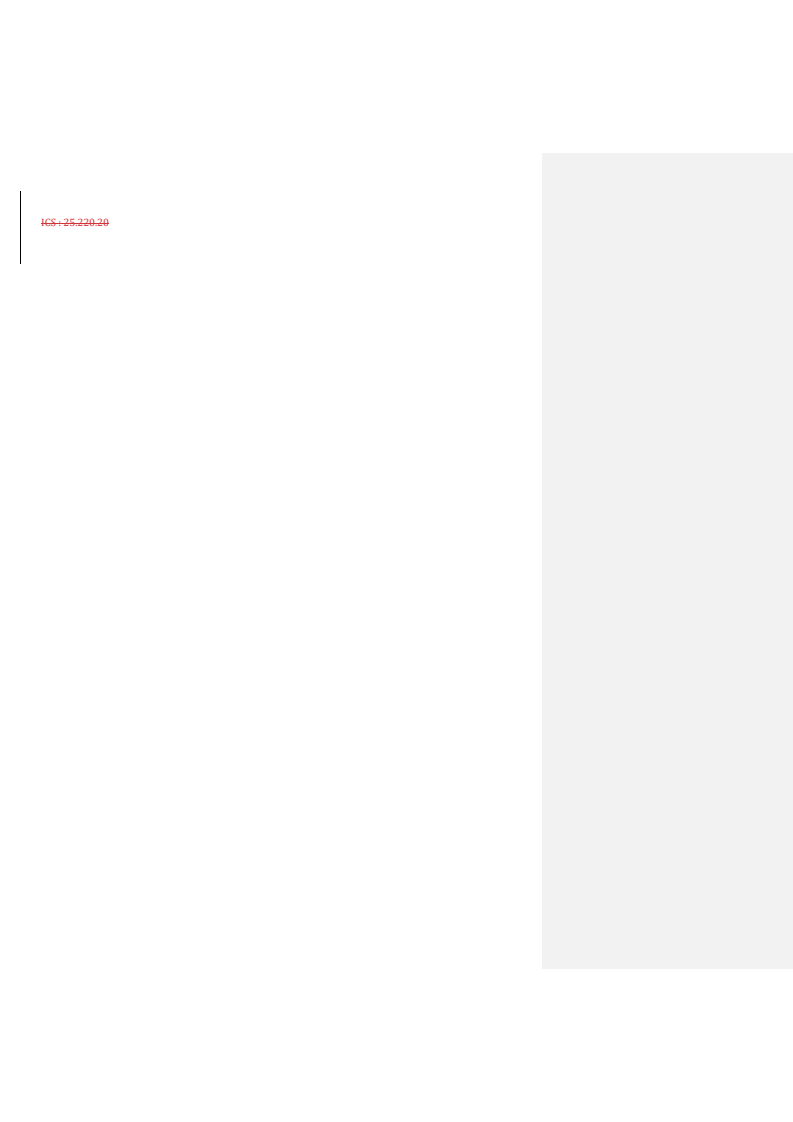 ISO 3210:2025 REDLINE ISO 3210:2025 - Anodisation de l'aluminium et de ses alliages — Évaluation de la qualité des couches anodiques colmatées par mesurage de la perte de masse après immersion en solution(s) acide(s)
Released:10/16/2025