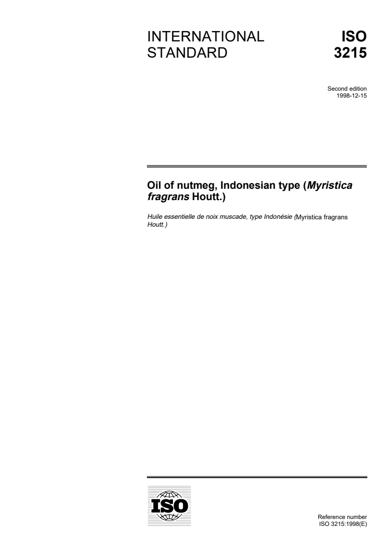 ISO 3215:1998 ISO 3215:1998 - Oil of nutmeg, Indonesian type (Myristica fragrans Houtt.)/17/1998 - Page 1 preview