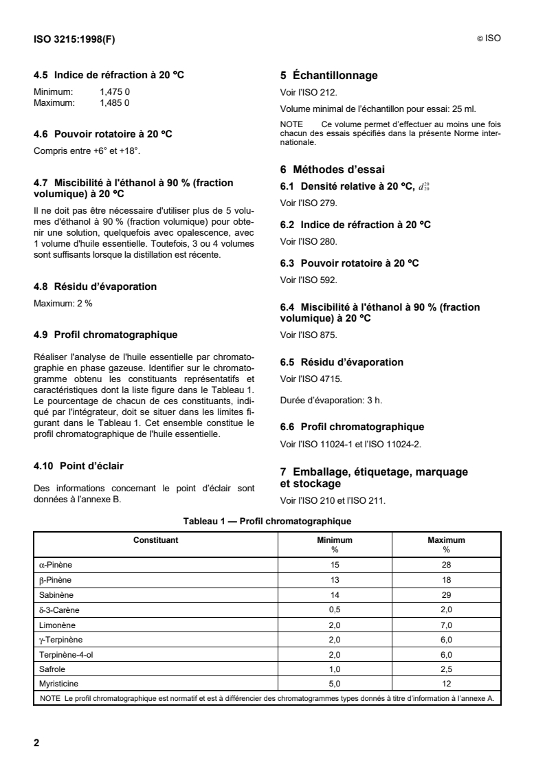 ISO 3215:1998 ISO 3215:1998 - Huile essentielle de noix muscade, type Indonésie (Myristica fragrans Houtt.)/17/1998 - Page 4 preview