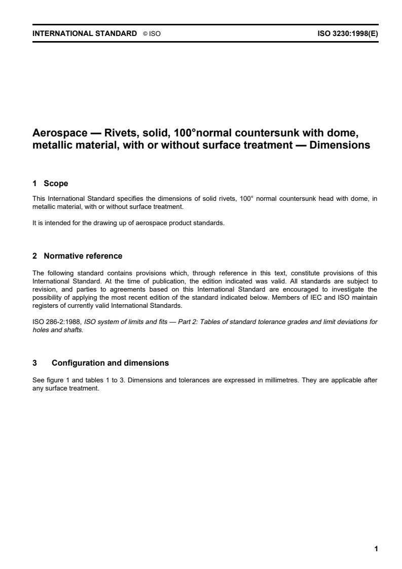 ISO 3230:1998 ISO 3230:1998 - Aerospace — Rivets, solid, 100 degrees normal countersunk head with dome, metallic material, with or without surface treatment — Dimensions/12/1998 - Page 3 preview