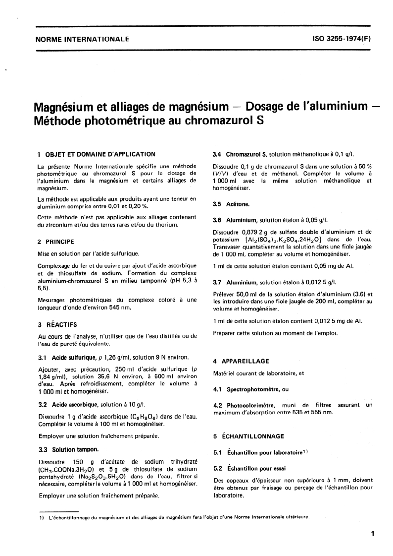 ISO 3255:1974 ISO 3255:1974 - Magnésium et alliages de magnésium — Dosage de l'aluminium — Méthode photométrique au chromazurol S/1/1974 - Page 3 preview