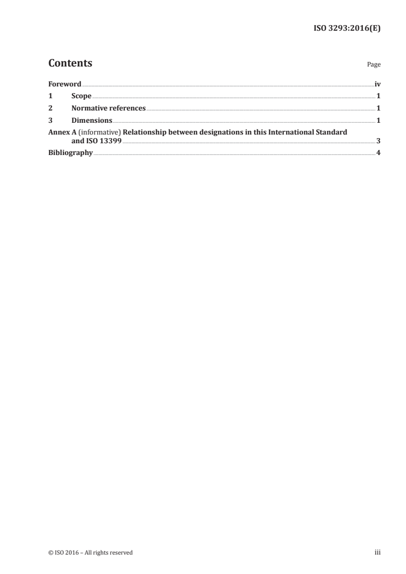 ISO 3293:2016 ISO 3293:2016 - Morse taper shank countersinks for angles 60 degrees, 90 degrees and 120 degrees inclusive/25/2016 - Page 3 preview