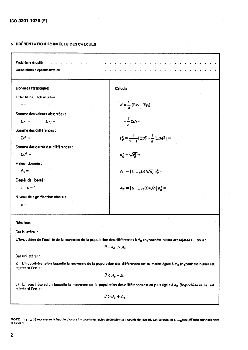 ISO 3301:1975 ISO 3301:1975 - Interprétation statistique des données — Comparaison de deux moyennes dans le cas d'observations appariées/1/1975 - Page 4 preview
