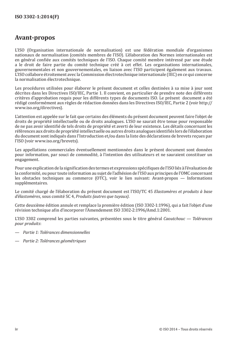 ISO 3302-1:2014 ISO 3302-1:2014 - Caoutchouc — Tolérances pour produits — Partie 1: Tolérances dimensionnelles/11/2014 - Page 4 preview