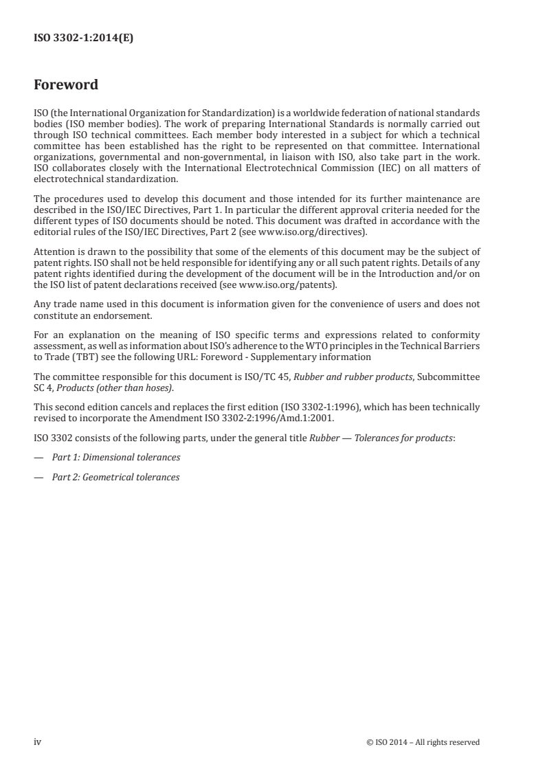 ISO 3302-1:2014 ISO 3302-1:2014 - Rubber — Tolerances for products — Part 1: Dimensional tolerances/11/2014 - Page 4 preview