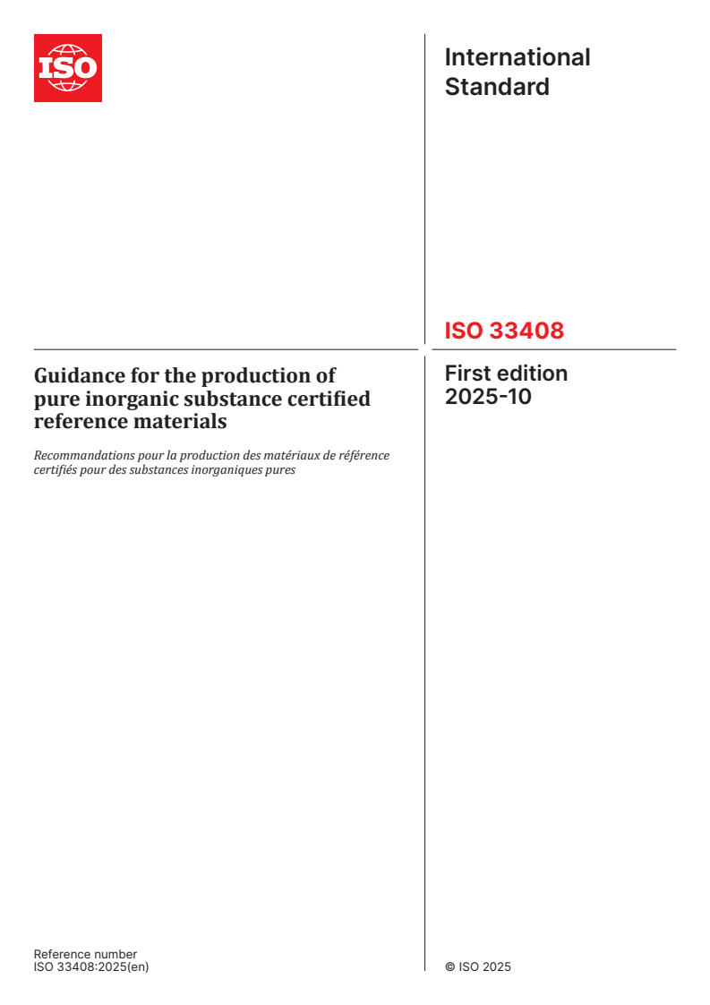 ISO 33408:2025 ISO 33408:2025 - Guidance for the production of pure inorganic substance certified reference materials
Released:24. 10. 2025