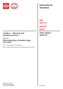 ISO 3377-2:2025 - Leather — Physical and mechanical tests — Part 2: Determination of double edge tear load
Released:24. 10. 2025 - Page 1 preview