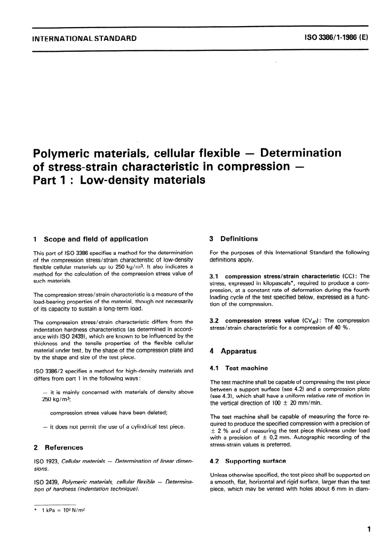ISO 3386-1:1986 ISO 3386-1:1986 - Polymeric materials, cellular flexible — Determination of stress-strain characteristics in compression — Part 1: Low-density materials/5/1986 - Page 3 preview