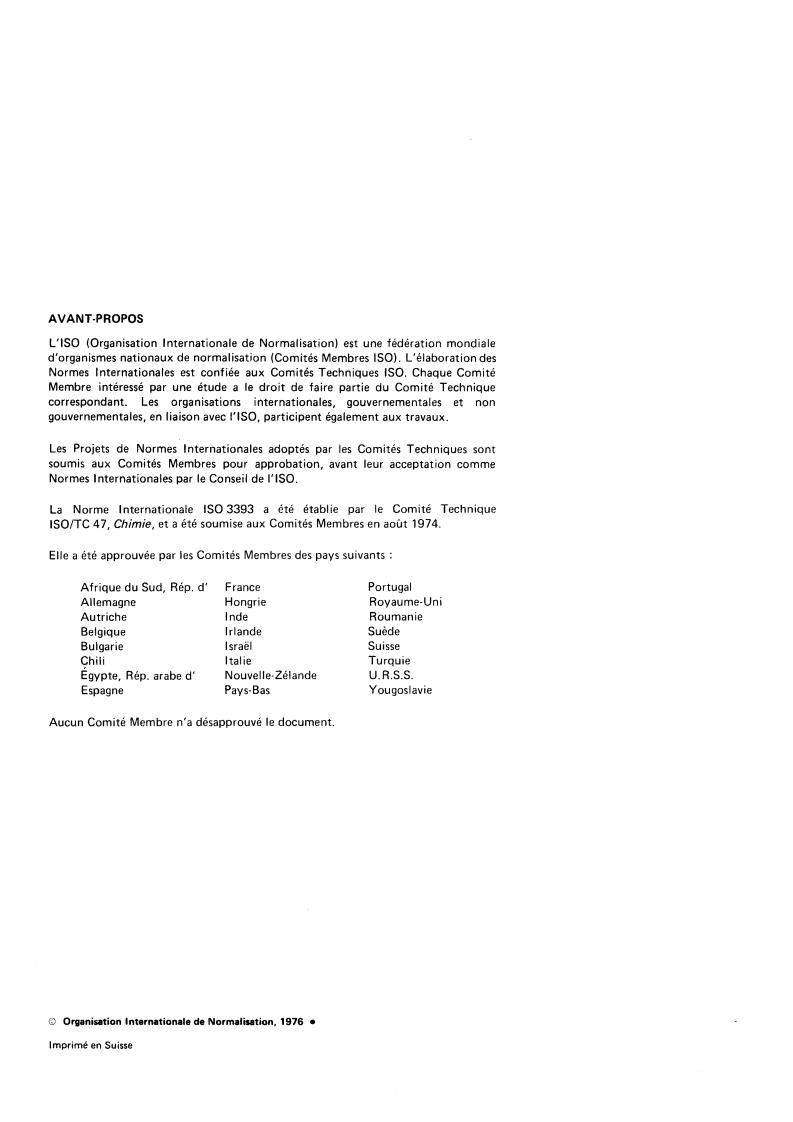 ISO 3393:1976 ISO 3393:1976 - Cryolithe, naturelle et artificielle, et fluorure d'aluminium à usage industriel — Détermination de l'humidité — Méthode gravimétrique/1/1976 - Page 2 preview
