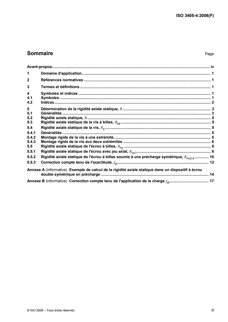 ISO 3408-4:2006 ISO 3408-4:2006 - Vis à billes — Partie 4: Rigidité axiale statique/29/2006 - Page 3 preview