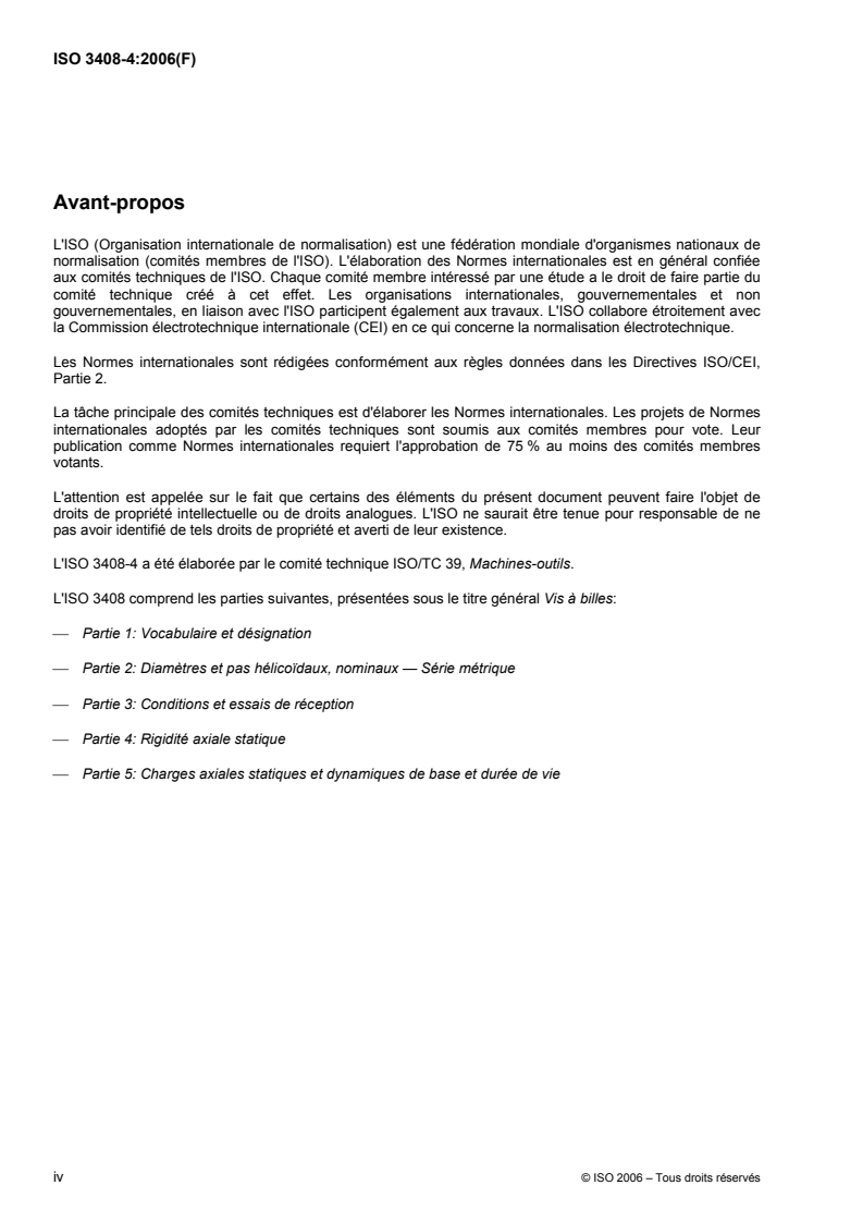 ISO 3408-4:2006 ISO 3408-4:2006 - Vis à billes — Partie 4: Rigidité axiale statique/29/2006 - Page 4 preview