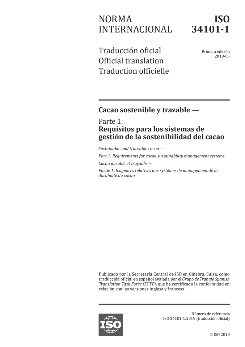 ISO 34101-1:2019 ISO 34101-1:2019 - Sustainable and traceable cocoa — Part 1: Requirements for cocoa sustainability management systems/17/2020 - Page 1 preview
