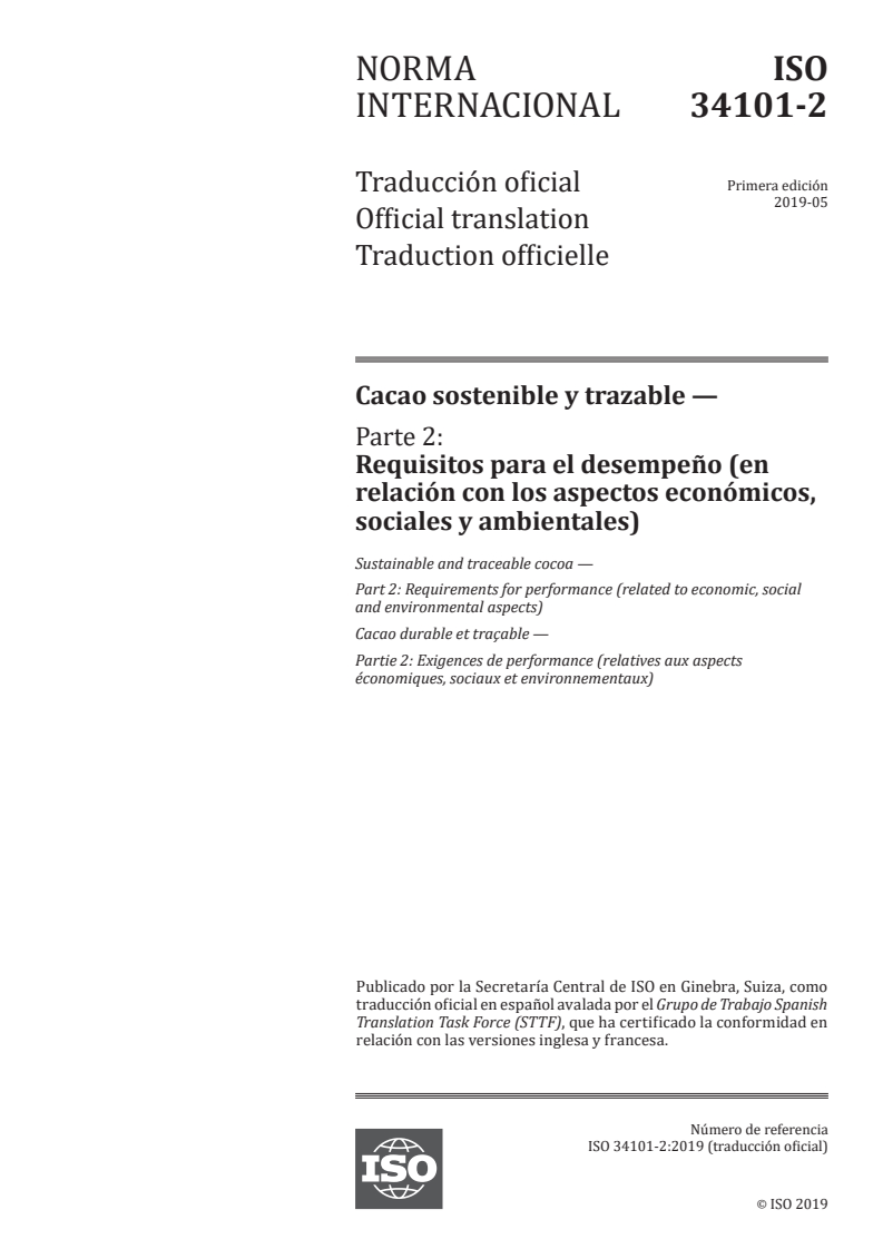 ISO 34101-2:2019 ISO 34101-2:2019 - Sustainable and traceable cocoa — Part 2: Requirements for performance (related to economic, social and environmental aspects)/17/2020 - Page 1 preview