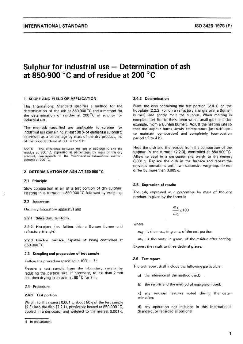 ISO 3425:1975 ISO 3425:1975 - Sulphur for industrial use — Determination of ash at 850-900 degrees C and of residue at 200 degrees C/1/1975 - Page 3 preview