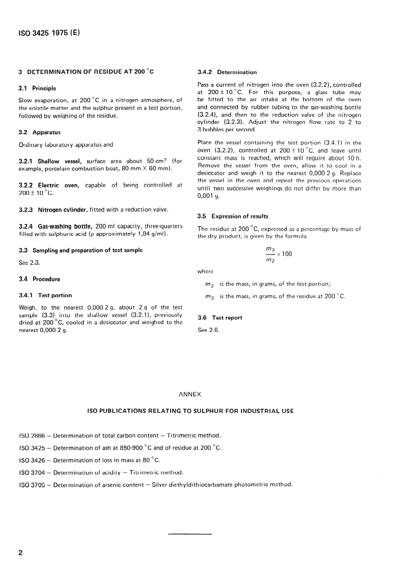 ISO 3425:1975 ISO 3425:1975 - Sulphur for industrial use — Determination of ash at 850-900 degrees C and of residue at 200 degrees C/1/1975 - Page 4 preview
