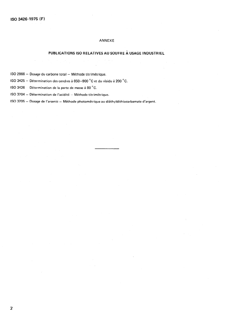 ISO 3426:1975 ISO 3426:1975 - Soufre à usage industriel — Détermination de la perte de masse à 80 degrés C/1/1975 - Page 4 preview