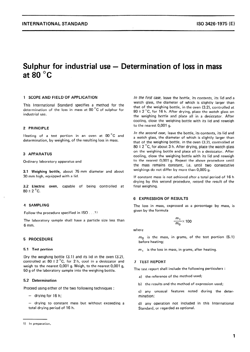 ISO 3426:1975 ISO 3426:1975 - Sulphur for industrial use — Determination of loss in mass at 80 degrees C/1/1975 - Page 3 preview