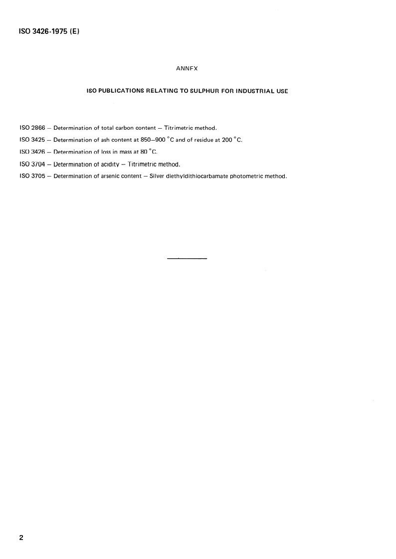 ISO 3426:1975 ISO 3426:1975 - Sulphur for industrial use — Determination of loss in mass at 80 degrees C/1/1975 - Page 4 preview