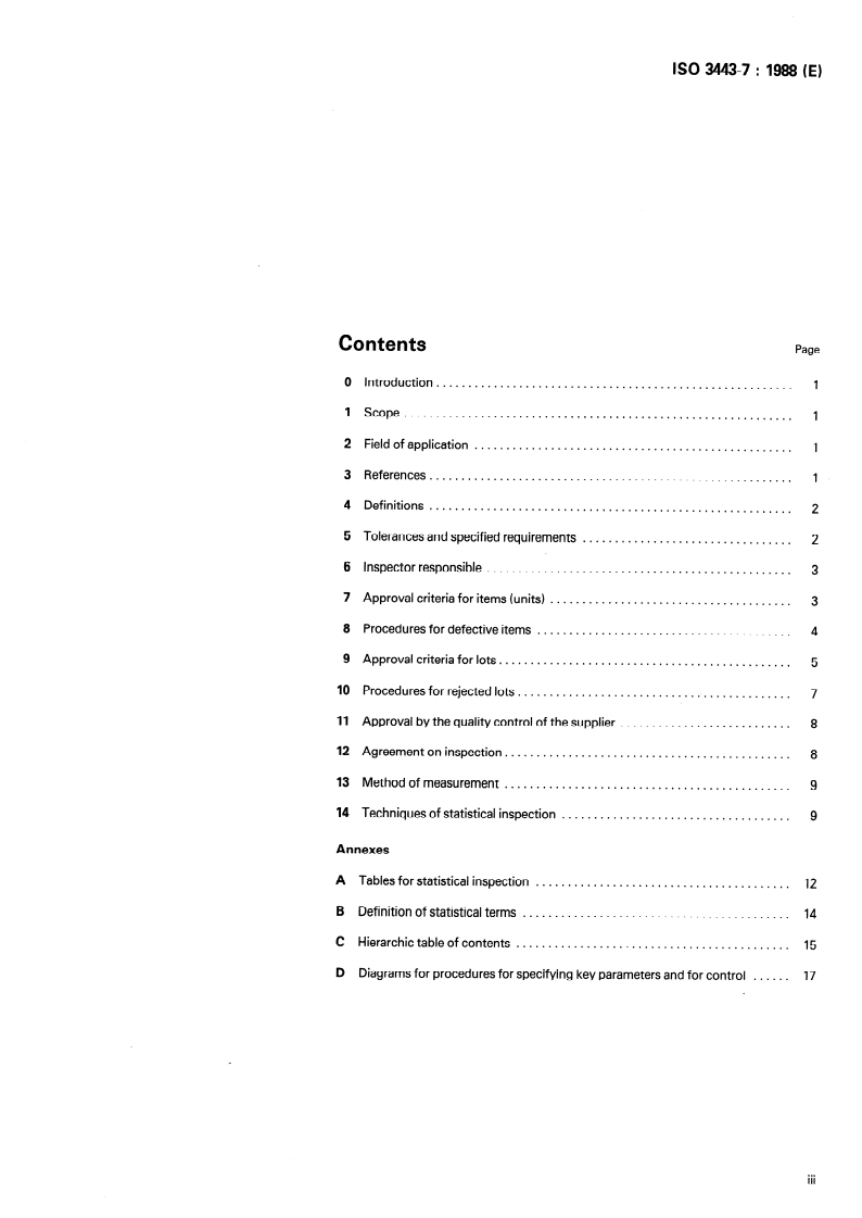 ISO 3443-7:1988 ISO 3443-7:1988 - Tolerances for building — Part 7: General principles for approval criteria, control of conformity with dimensional tolerance specifications and statistical control — Method 2 (Statistical control method)/12/1988 - Page 3 preview