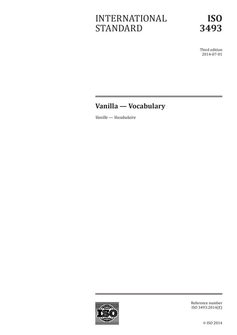 ISO 3493:2014 ISO 3493:2014 - Vanilla — Vocabulary/19/2014 - Page 1 preview