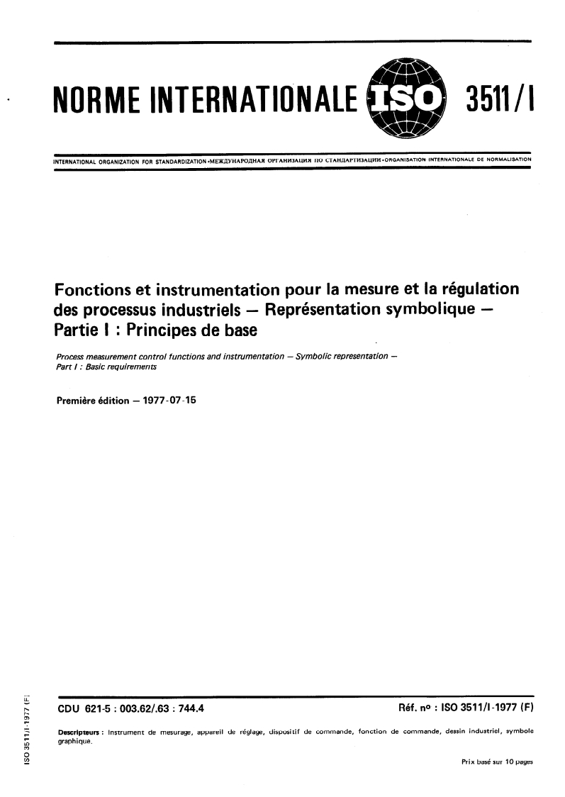 SIST ISO 3511-1:1995 ISO 3511-1:1977 - Fonctions et instrumentation pour la mesure et la régulation des processus industriels — Représentation symbolique — Partie 1: Principes de base/1/1977 - Page 1 preview